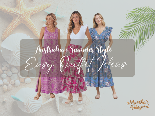 Australian Summer Style: Easy Pieces for Hot Days and Long Evenings