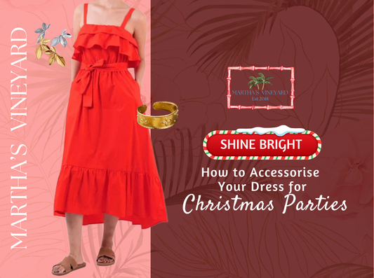 Shine Bright: How to Accessorise Your Dress for Christmas Parties