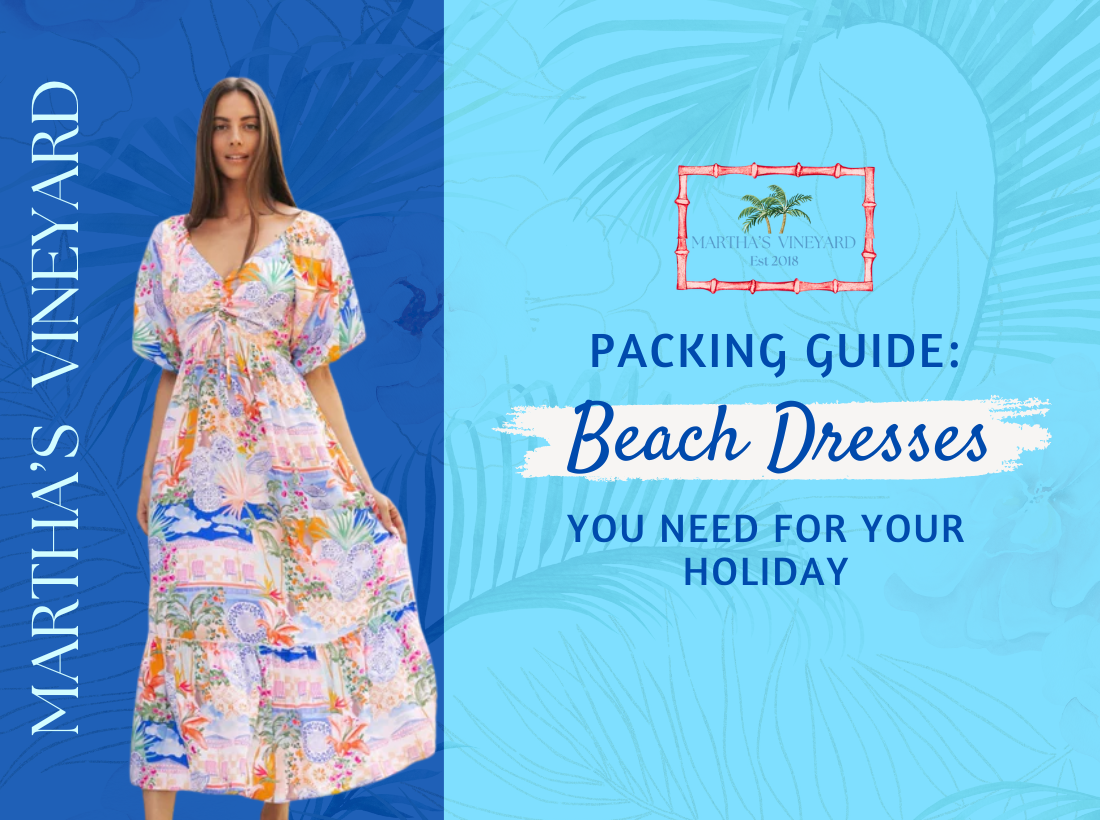 Packing Guide: The Only 3 Beach Dresses You Need for Your Holiday